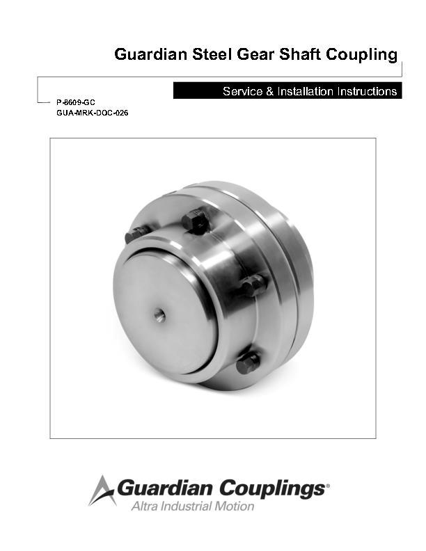 Steel Gear Shaft Coupling Service & Installation Instructions